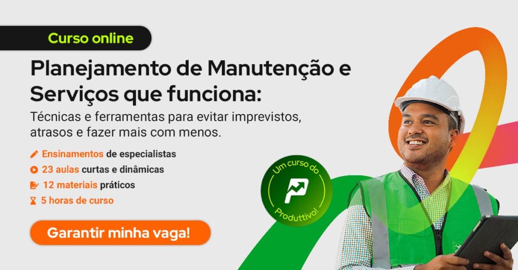 Curso online de Planejamento de Manutenção e Serviços com certificado. Inscreva-se!